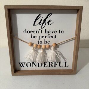 “Life Doesn’t Have to Be Perfect to Be Wonderful” Wall Art